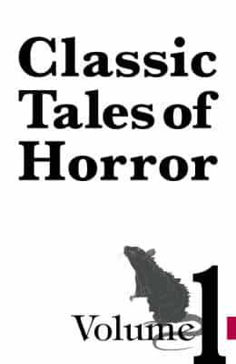 Classic Tales of Horror. Vol. 1