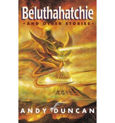 Beluthahatchie and Other Stories