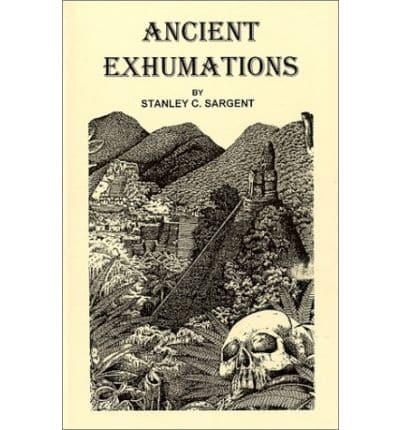 Ancient Exhumations