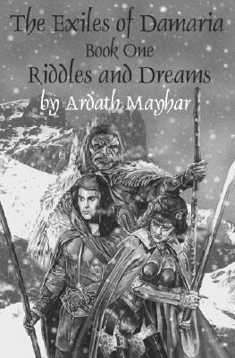 The Exiles of Damaria: Book 1riddles &amp; Dreams