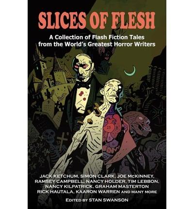Slices of Flesh