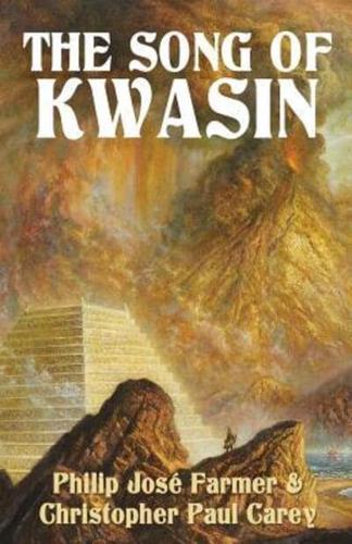 The Song of Kwasin