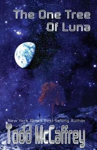 The One Tree Of Luna: (And Other Stories)