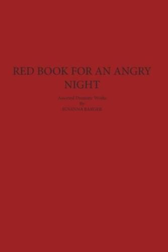 Red Book For An Angry Night [Softcover]