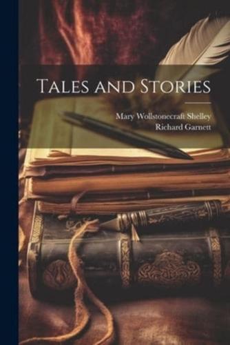 Tales and Stories