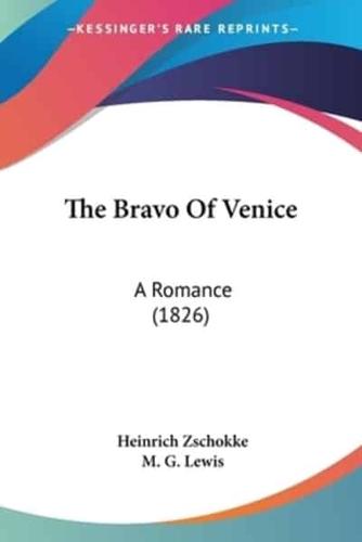 The Bravo Of Venice