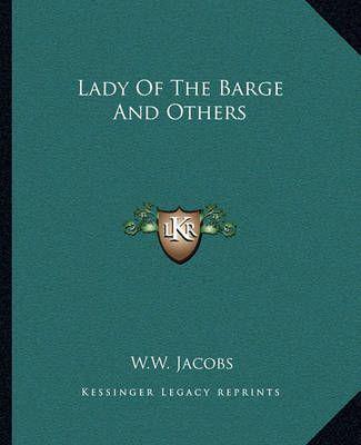Lady Of The Barge And Others