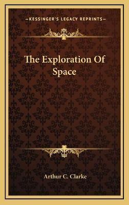 The Exploration Of Space