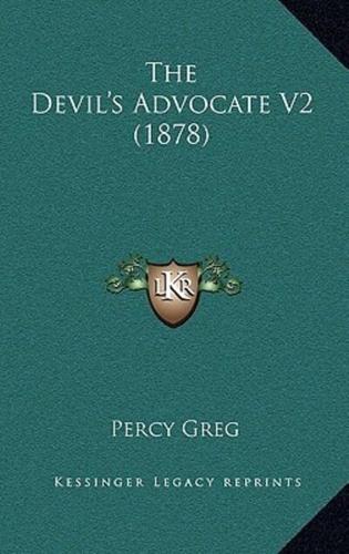 The Devil's Advocate V2 (1878)