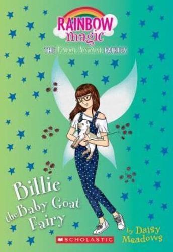 Billie the Baby Goat Fairy (The Farm Animal Fairies #4), Volume 4