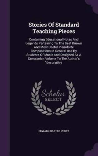 Stories Of Standard Teaching Pieces