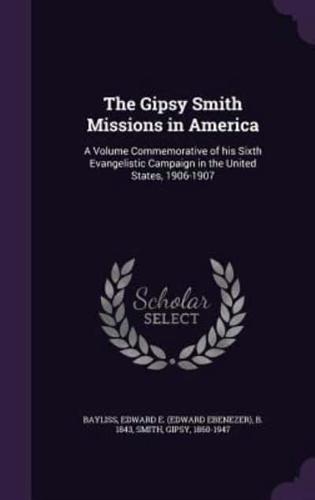 The Gipsy Smith Missions in America