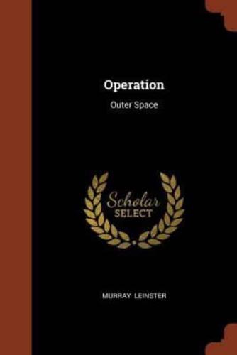 Operation: Outer Space