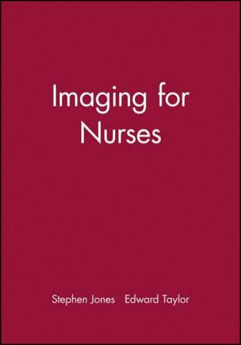 Imaging for Nurses