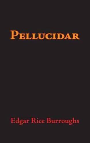 Pellucidar, Large-Print Edition