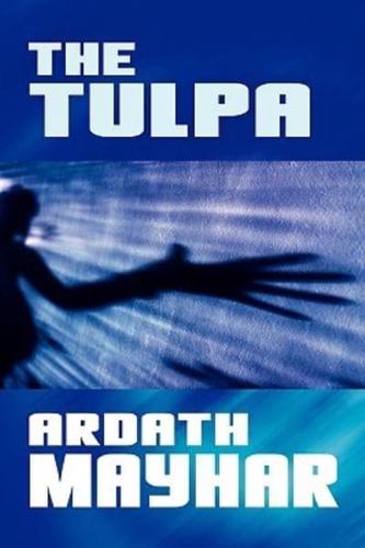 The Tulpa: A Novel of Fantasy