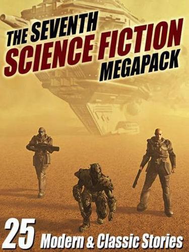 Seventh Science Fiction Megapack