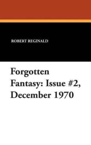 Forgotten Fantasy: Issue #2, December 1970