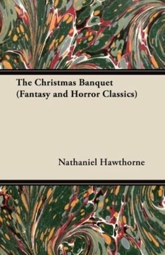 The Christmas Banquet (Fantasy and Horror Classics)