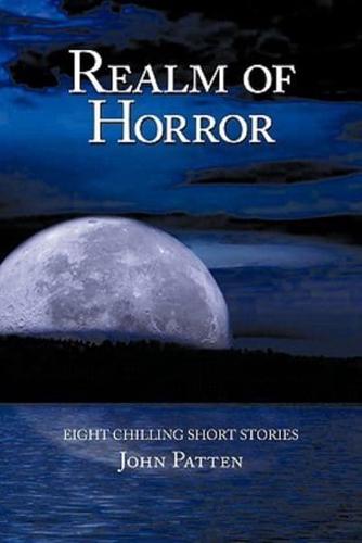 Realm of Horror: Eight Chilling Short Stories