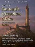 Best of Beneath Ceaseless Skies Online Magazine, Year Two