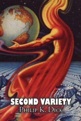 Second Variety by Philip K. Dick, Science Fiction, Adventure
