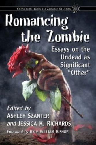 Romancing the Zombie