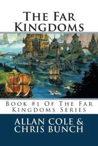 The Far Kingdoms