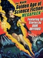 Ninth Golden Age of Science Fiction MEGAPACK (TM): Dave Dryfoos