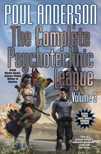 The Complete Psychotechnic League. Volume 3
