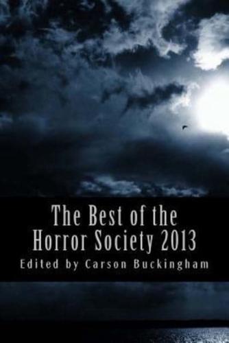 The Best of The Horror Society 2013