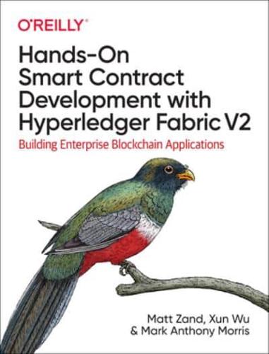 Hands-on Smart Contract Development With Hyperledger Fabric V2
