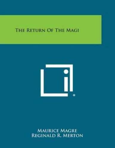 The Return of the Magi