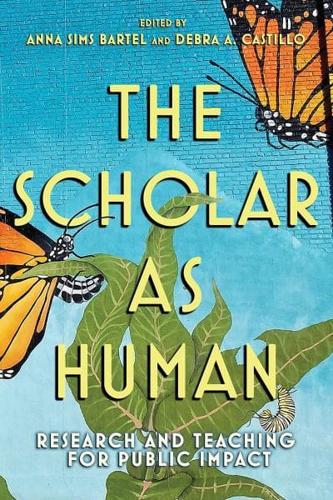 The Scholar as Human