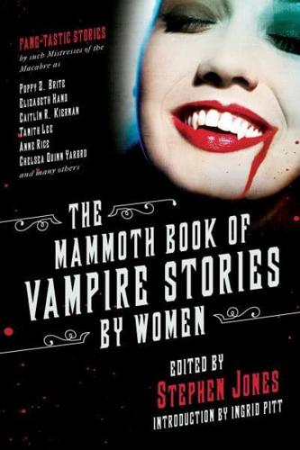 The Mammoth Book of Vampire Stories by Women