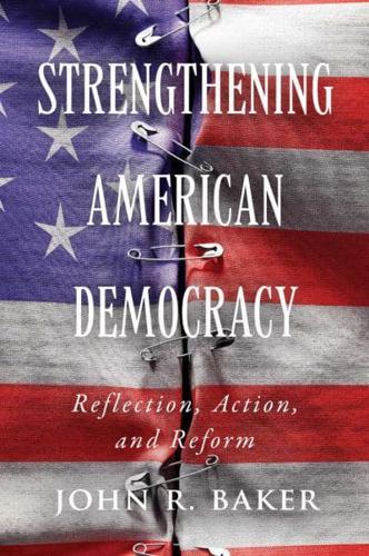 Strengthening American Democracy