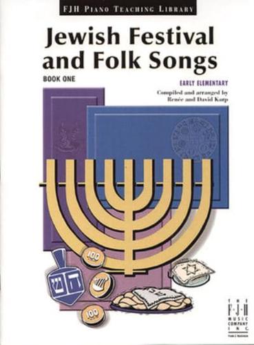 Jewish Festival and Folk Songs, Book One