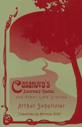 Casanova's Journey Home and Other Late Stories