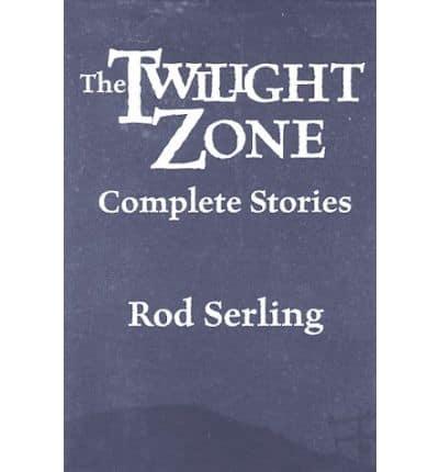 Twilight Zone: Complete Stories