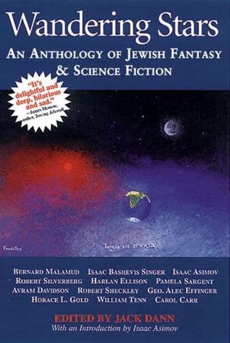 Wandering Stars: An Anthology of Jewish Fantasy & Science Fiction