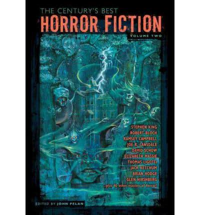 The Century's Best Horror Fiction 1951-2000