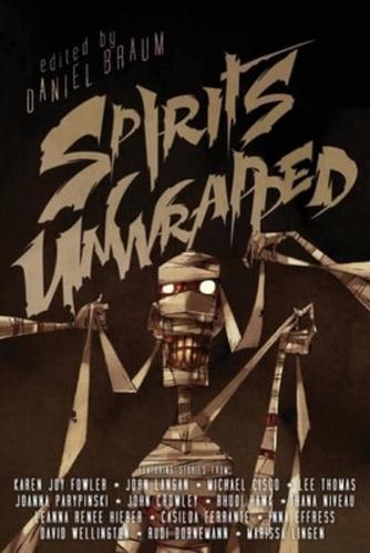 Spirits Unwrapped