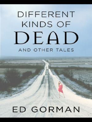 Different Kinds of Dead and Other Tales