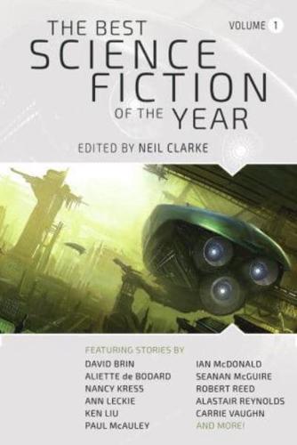 The Best Science Fiction of the Year. Volume One