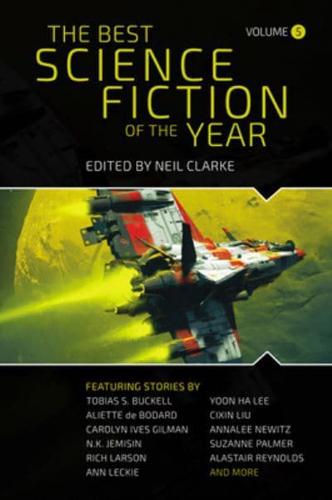The Best Science Fiction of the Year. Volume Five