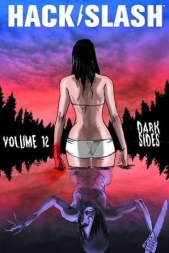Hack/slash. Volume 12 Dark Sides