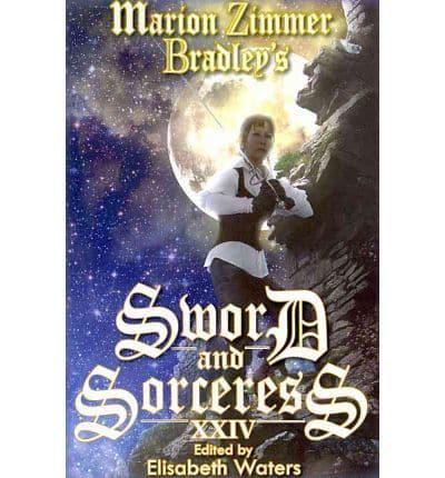 Marion Zimmer Bradley's Sword And Sorceress XXIV