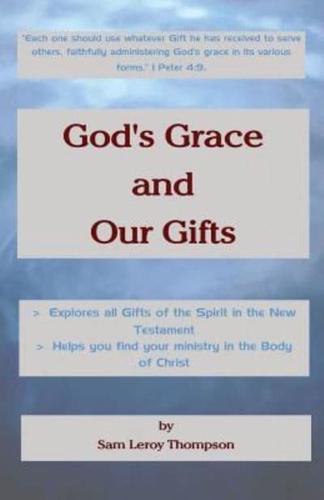 God's Grace and Our Gifts