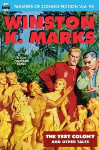 Masters of Science Fiction, Vol. Five, Winston K. Marks