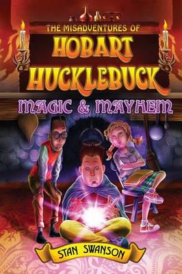 The Misadventures of Hobart Hucklebuck